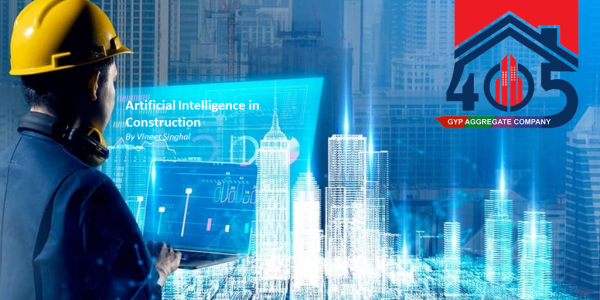 Artificial Intelligence & Technology in Construction